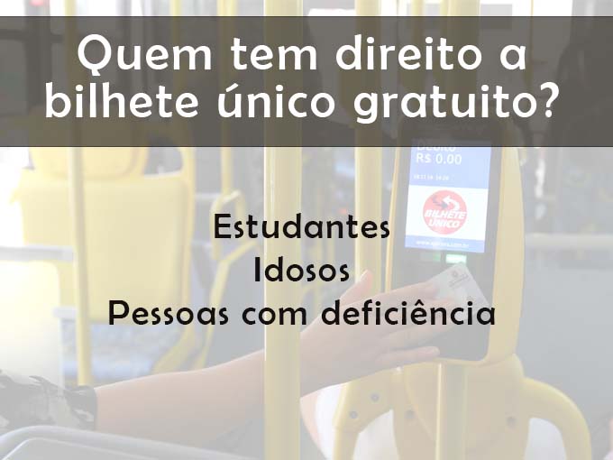 Quem tem direito a bilhete único gratuito?