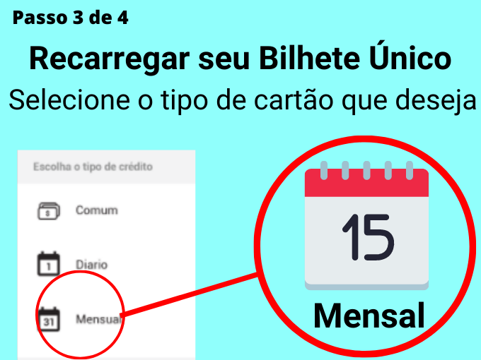 Passo 3 de 4 para Recarregar seu Bilhete Único