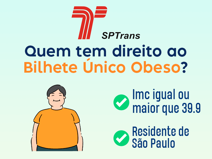 Quem pode fazer o bilhete único obeso?