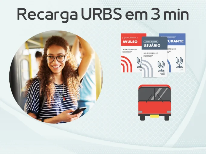 Recarga cartão URBS — aprenda a fazer pelo celular em 3 min